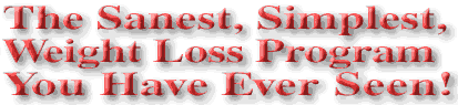 The KISS Weight Loss Program; the safest, sanest, simplest, weight loss program Graphic!